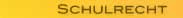 Schulrecht