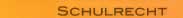 Schulrecht