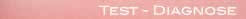 Test - Diagnose